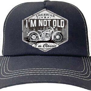 Funny Biker Trucker Hat I’m Not Old I’m Classic Motorcycle Baseball Cap Black Wh